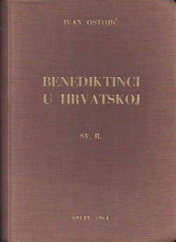 Benediktinci u Hrvatskoj i ostalim našim krajevima II.