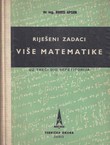 Riješeni zadaci više matematike uz treći dio Repetitorija