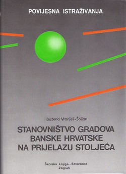 Stanovništvo gradova Banske Hrvatske na prijelazu stoljeća