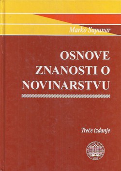 Osnove znanosti o novinarstvu (3.dop.izd.)