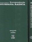 Korespondencija Stjepana Radića 1885-1928 I-II